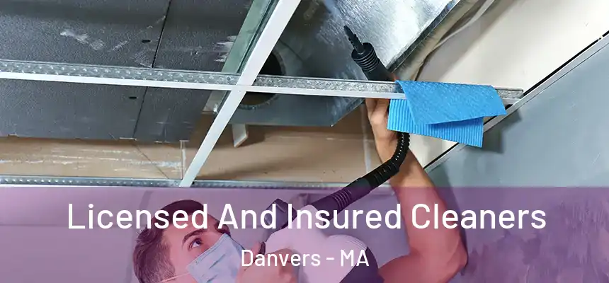  Licensed And Insured Cleaners Danvers - MA